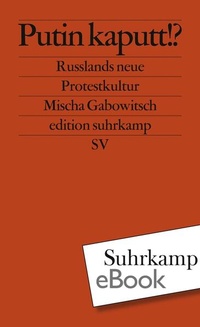 Enlarge image Cover: Putin kaputt!? - Suhrkamp