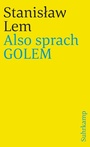 Cover: Also sprach GOLEM - Suhrkamp