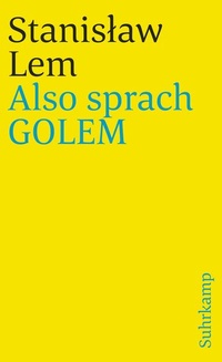 Enlarge image Cover: Also sprach GOLEM - Suhrkamp