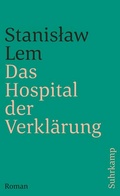 Cover: Das Hospital der Verkl&auml;rung - Suhrkamp