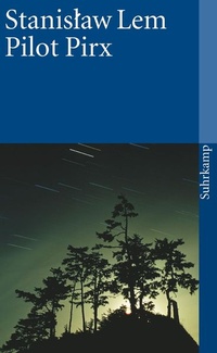 Enlarge image Cover: Pilot Pirx - Suhrkamp
