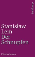 Cover: Der Schnupfen - Suhrkamp