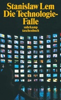Cover: Die Technologiefalle - Suhrkamp
