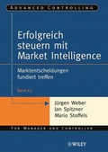 Cover: Erfolgreich steuern mit Market Intelligence - Wiley-VCH