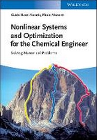 Enlarge image Cover: Nonlinear Systems and Optimization for the Chemical Engineer - Wiley-VCH