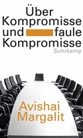 Cover: &Uuml;ber Kompromisse - und faule Kompromisse - Suhrkamp