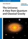 Cover: The Universe: A View from Classical and Quantum Gravity - Wiley-VCH