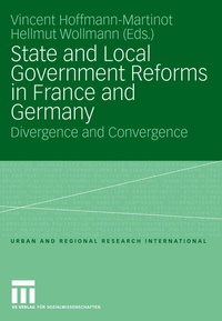 Enlarge image Cover: State and Local Government Reforms in France and Germany - VS Verlag für Sozialwissenschaften
