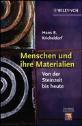 Cover: Menschen und ihre Materialien - Wiley-VCH