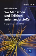 Cover: Wo Menschen und Teilchen aufeinandersto&szlig;en - Wiley-VCH