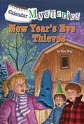 Cover: Calendar Mysteries #13: New Year's Eve Thieves - Random House Books for Young Readers