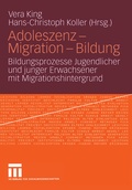 Cover: Adoleszenz - Migration - Bildung - VS Verlag f&uuml;r Sozialwissenschaften