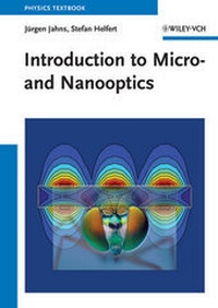 Enlarge image Cover: Introduction to Micro- and Nanooptics - Wiley-VCH