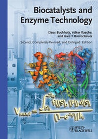 Enlarge image Cover: Biocatalysts and Enzyme Technology - Wiley-Blackwell