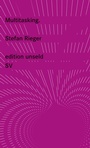 Cover: Multitasking - Suhrkamp