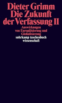 Abbildung von: Die Zukunft der Verfassung II - Suhrkamp