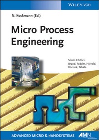Enlarge image Cover: Micro Process Engineering - Wiley-VCH