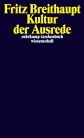 Cover: Kultur der Ausrede - Suhrkamp