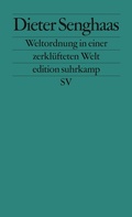 Cover: Weltordnung in einer zerkl&uuml;fteten Welt - Suhrkamp