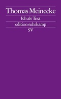 Cover: Ich als Text - Suhrkamp