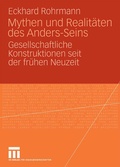 Cover: Mythen und Realit&auml;ten des Anders-Seins - VS Verlag f&uuml;r Sozialwissenschaften