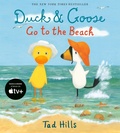Cover: Duck & Goose Go to the Beach - Schwartz & Wade