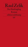 Cover: Der Eindringling - Suhrkamp