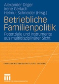Cover: Betriebliche Familienpolitik - VS Verlag f&uuml;r Sozialwissenschaften