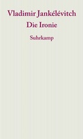 Cover: Die Ironie - Suhrkamp