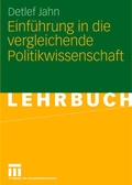 Cover: Einf&uuml;hrung in die vergleichende Politikwissenschaft - VS Verlag f&uuml;r Sozialwissenschaften