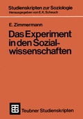Cover: Das Experiment in den Sozialwissenschaften - Vieweg+Teubner Verlag