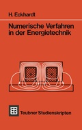 Cover: Numerische Verfahren in der Energietechnik - Vieweg+Teubner Verlag