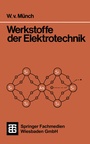 Cover: Werkstoffe der Elektrotechnik - Vieweg+Teubner Verlag