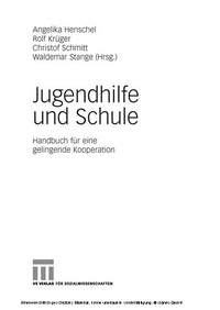Enlarge image Cover: Jugendhilfe und Schule - VS Verlag für Sozialwissenschaften