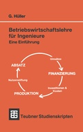 Cover: Betriebswirtschaftslehre f&uuml;r Ingenieure - Vieweg+Teubner Verlag