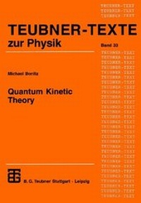 Enlarge image Cover: Quantum Kinetic Theory - Vieweg+Teubner Verlag