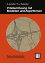 Cover: Problemlösung mit Modellen und Algorithmen - Vieweg+Teubner Verlag