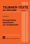 Cover: Parametrisierte Spezifikation von Schaltkreisen - Vieweg+Teubner Verlag