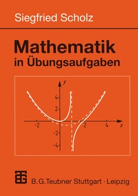Abbildung von: Mathematik in Übungsaufgaben - Vieweg+Teubner Verlag