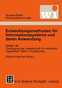 Enlarge image Cover: Entwicklungsmethoden für Informationssysteme und deren Anwendung - Vieweg+Teubner Verlag