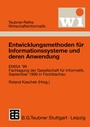Cover: Entwicklungsmethoden für Informationssysteme und deren Anwendung - Vieweg+Teubner Verlag
