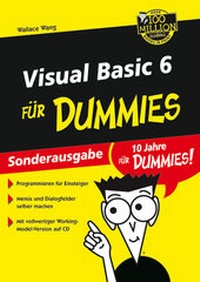 Abbildung von: Visual Basic 6 für Dummies - Wiley-VCH
