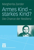 Cover: Armes Kind - starkes Kind? - VS Verlag f&uuml;r Sozialwissenschaften