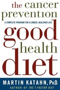 Cover: The Cancer Prevention Good Health Diet - WW Norton & Co