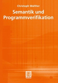 Enlarge image Cover: Semantik und Programmverifikation - Vieweg+Teubner Verlag