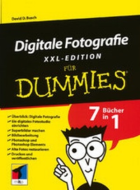 Abbildung von: Digitale Fotografie für Dummies, XXL-Edition - Wiley-VCH