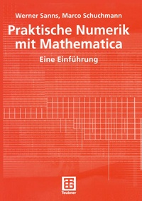 Enlarge image Cover: Praktische Numerik mit Mathematica - Vieweg+Teubner Verlag