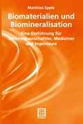 Cover: Biomaterialien und Biomineralisation - Vieweg+Teubner Verlag