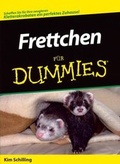 Cover: Frettchen f&uuml;r Dummies - Wiley-VCH