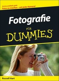 Abbildung von: Fotografie für Dummies - Wiley-VCH
